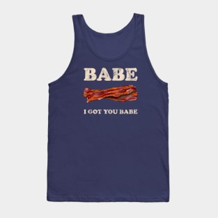 I Got You Babe Tank Top